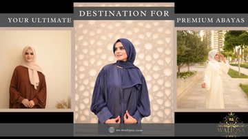Why Waliqsa.com is your ultimate destination for Premium Abayas?