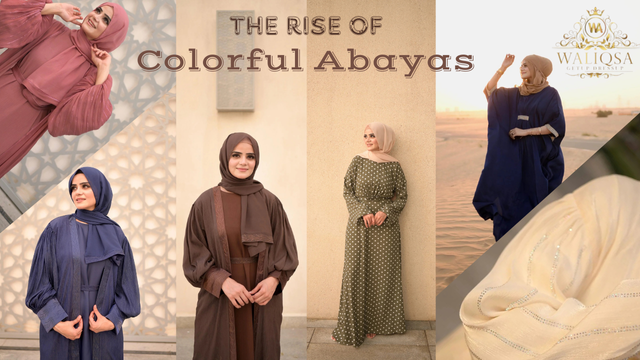 The Rise of Colorful Abayas