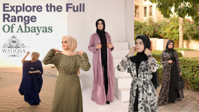 Exploring the Full Range of Abaya